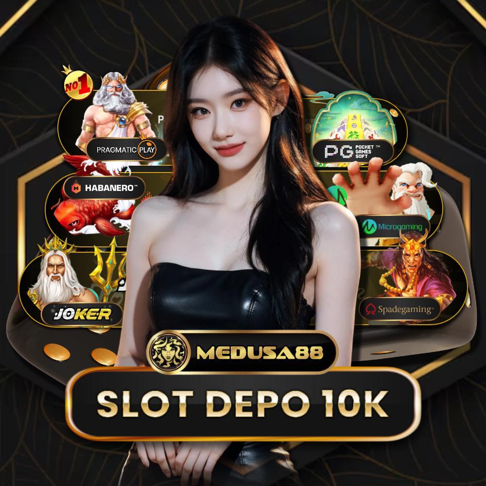 Daftar Depo 10k Bagus: Rekomendasi Situs Terbaik untuk Deposit 10.000